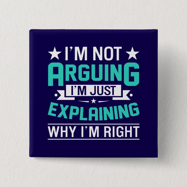 Sarcastic Funny Quote Design Button (Front)
