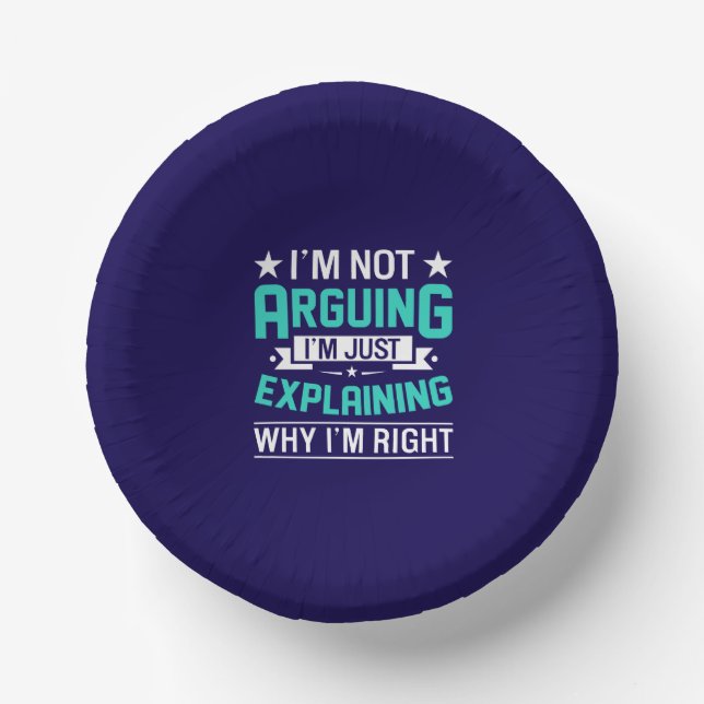 Sarcastic Funny Quote Design Paper Bowls (Front)