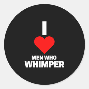 Sarcastic funny saying whimper humorous sarcasm classic round sticker