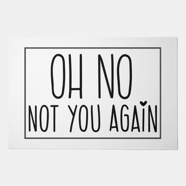 Sarcastic Gift for Homeowners Doormat (Front)