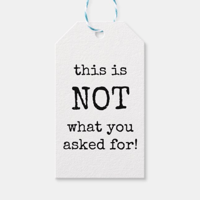 Sarcastic Gift Tags, Funny Gift Label (Front)
