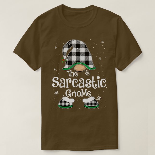 Sarcastic Gnome Buffalo Plaid Matching Family Chri T-Shirt (Design Front)