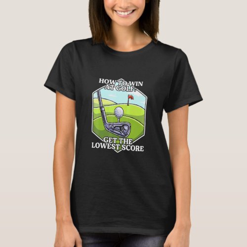 Sarcastic Golf Inspired Golf Sarcasm Related Golf  T_Shirt
