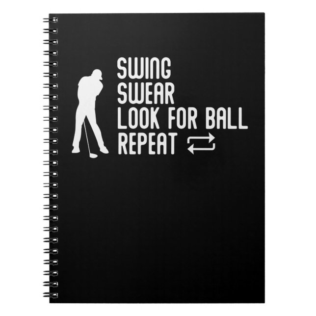 Sarcastic Golf Joke Golf Course Humor Golfing Notebook (Front)
