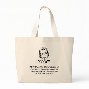 Sarcastic Grammar Nazi Bag