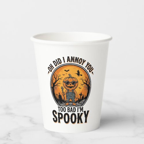 Sarcastic Halloween Shirt Funny Haunted Graveyard Paper Cups