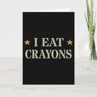 Sarcastic I Eat Crayons Proud Officer Us Military Card