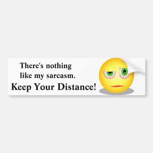 Sarcastic Ignorant Emoji Personalize Bumper Sticker