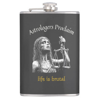 Sarcastic Libra Horoscope – Life Is Brutal Flask