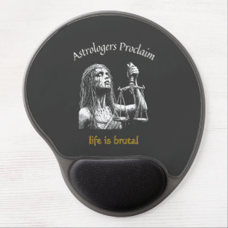 Sarcastic Libra Horoscope – Life Is Brutal Gel Mouse Pad