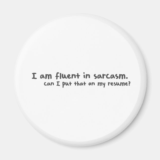 Sarcastic Magnet (Front)