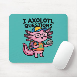 Sarcastic Nerd Axolotl I Axolotl Questions Meme Mouse Pad