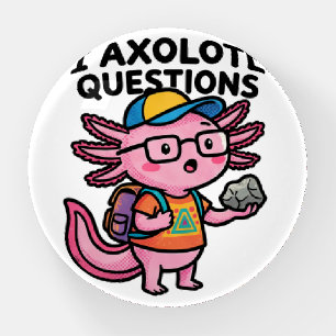 Sarcastic Nerd Axolotl I Axolotl Questions Meme Paperweight