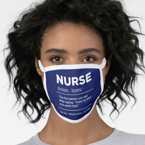 Sarcastic Nurse Definition Hold My Beer Face Mask