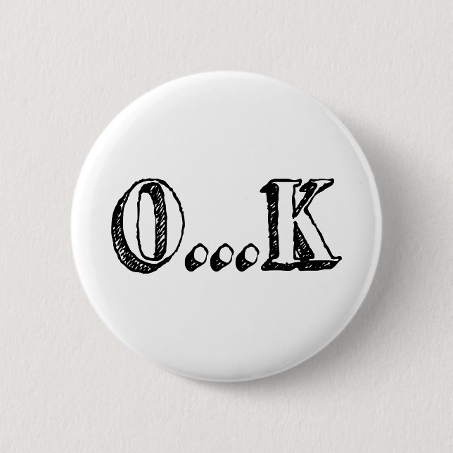 Sarcastic OK Button (Front)