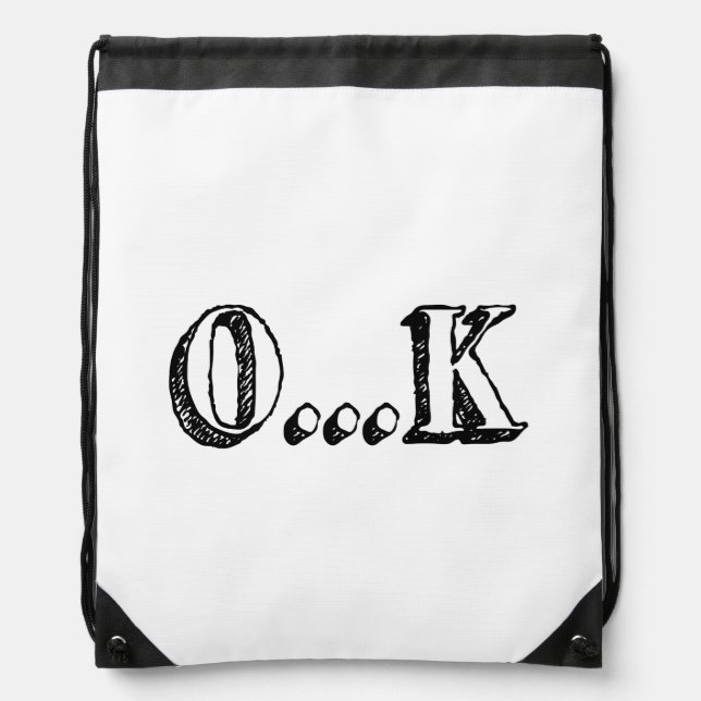Sarcastic OK Drawstring Bag (Front)