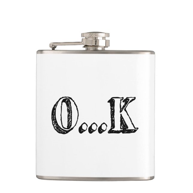 Sarcastic OK Flask (Front)