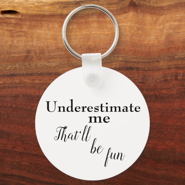 Sarcastic one linear quote to encourage success keychain (Front)