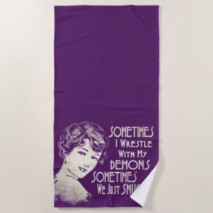 Sarcastic Phrase Womens Meme Sometimes I Wrestle Beach Towel