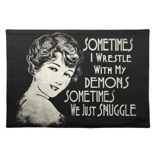 Sarcastic Phrase Womens Meme Sometimes I Wrestle Cloth Placemat