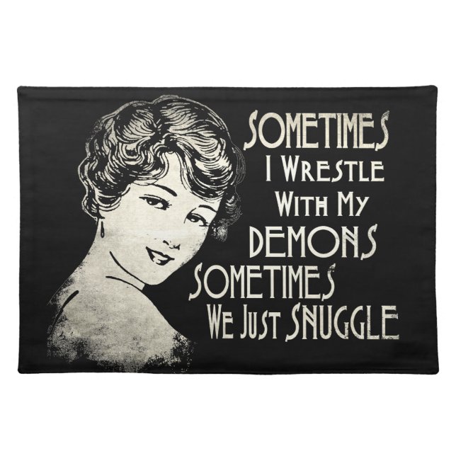 Sarcastic Phrase Womens Meme Sometimes I Wrestle Cloth Placemat (Front)