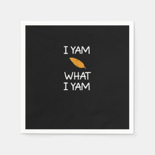 Sarcastic, Pun I Yam What I Yam, Funny, Joke, Fami Napkins