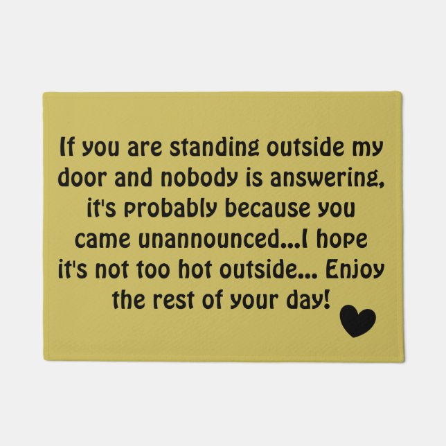 Sarcastic Quote Print Hilarious Doormat (Front)
