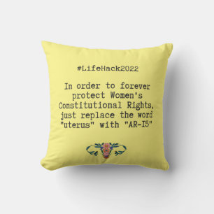 Sarcastic Quote Women's Constitutional Rights  Throw Pillow
