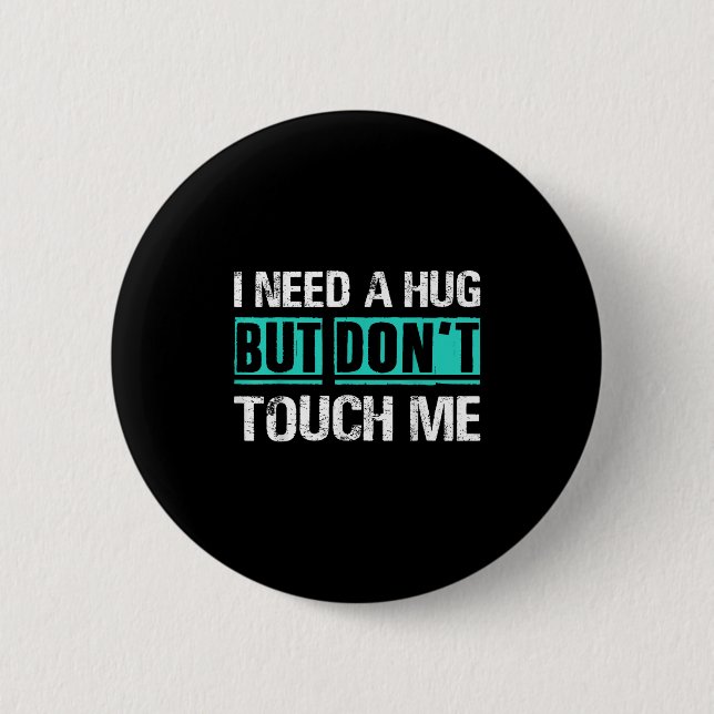 Sarcastic Quotes And Introverts Men Women Tees. I  Button (Front)