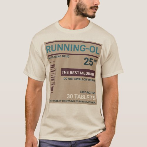 Sarcastic runner gift anti aging pun T_Shirt