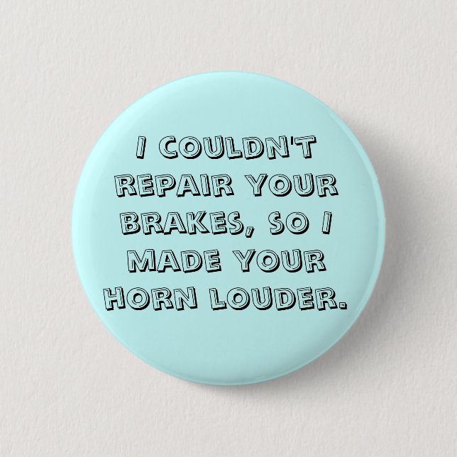 sarcastic sayings pin (Front)