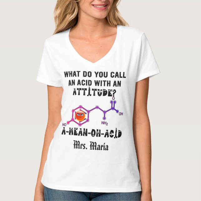 Sarcastic Science Teacher Funny Chemistry Teacher T-Shirt (Front)