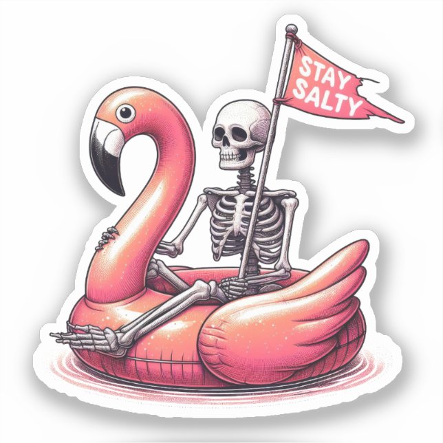 Sarcastic Skeleton on Flamingo - Stay Salty Sticker (Front)