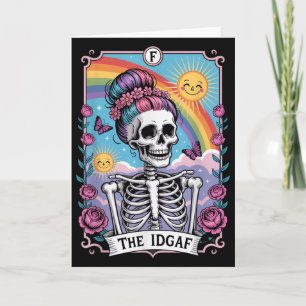 Sarcastic Skeleton The Idgaf Funny Tarot Card Goth
