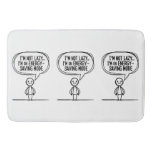 Sarcastic Stick Figure Quote – Energy Saving Bath Mat