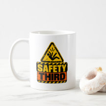 Sarcastic Tradesman Humor Safety Third Worker Lab