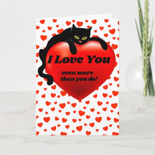 Sarcastic Valentine Black Cat Heart Custom Humor Card (Front)