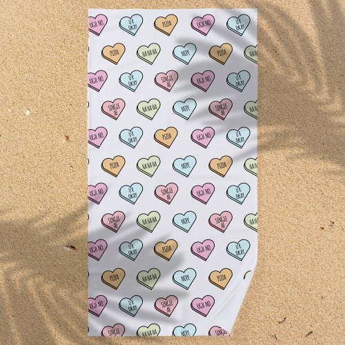 Sarcastic Valentines Candy Heart Pattern Beach Towel