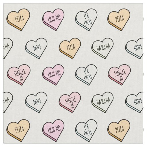 Sarcastic Valentine’s Candy Heart Pattern Fabric