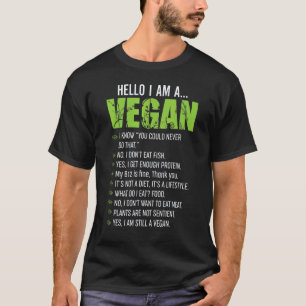 Sarcastic Vegetarian Hello I'm A Vegan T-Shirt
