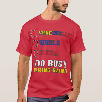 Sarcastic Venezuelan Gym Funny Venezuela Flag  T-Shirt