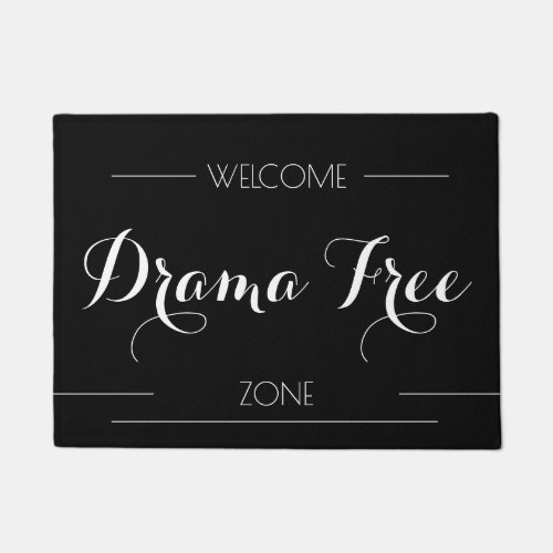 Sarcastic Welcome Drama Free Zone CALIGRAPHY Doormat