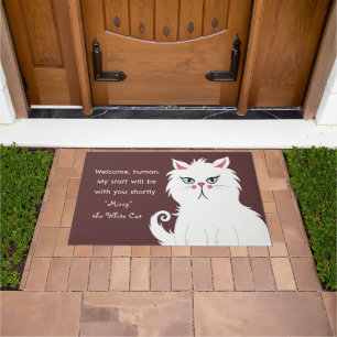 Sarcastic White Cat Funny Saying Custom Welcome Doormat