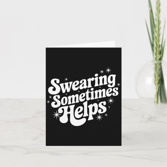 Sarcastic Work Quote Office Gift Swearing Sometime Card (Front)