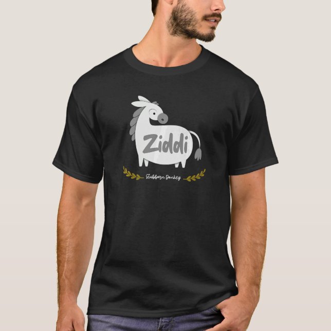 Sarcastic Ziddi Stubborn Donkey Bollywood T-Shirt (Front)