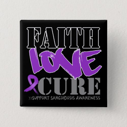 Sarcoidosis Faith Love Cure Button