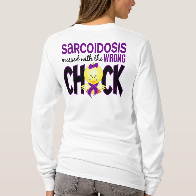 Sarcoidosis Messed With The Wrong Chick T-Shirt (Back)