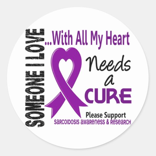 Sarcoidosis Needs A Cure 3 Classic Round Sticker