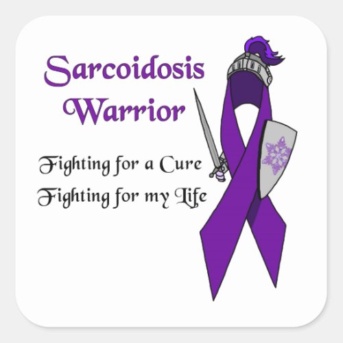 Sarcoidosis Warrior Fighting For A Cure Square Sti Square Sticker