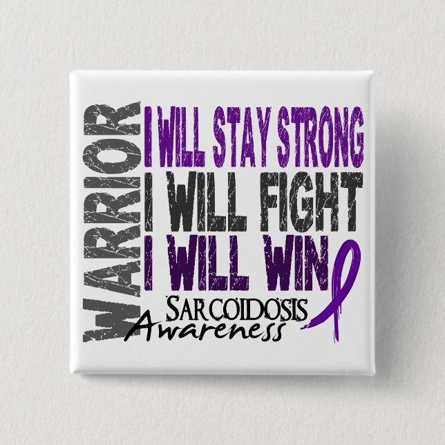 Sarcoidosis Warrior Pinback Button (Front)